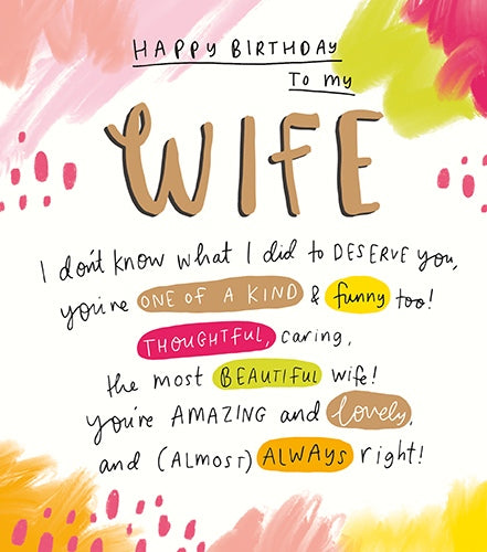 "What I Did To Deserve You?" Wife Birthday Card