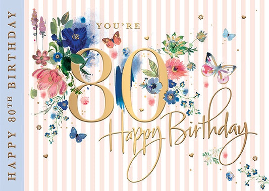 "You're 80" Floral Birthday Card