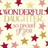 Wonderful Daughter So Proud Card