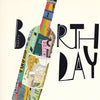 Wine Down Birthday Card