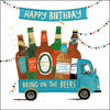 Bring On The Beers Card