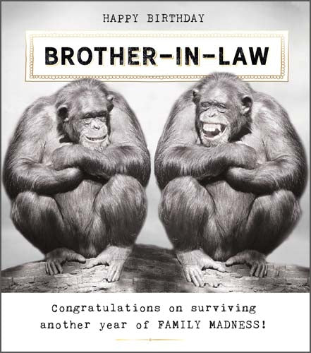 "Family Madness" Brother-In-Law Birthday Card