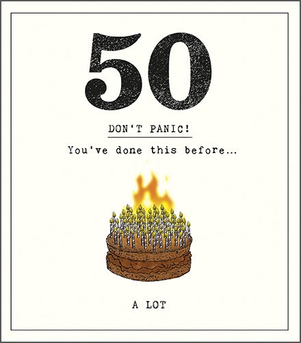 "Don't Panic!" 50th Birthday Card
