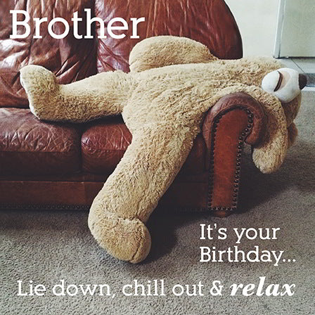 Bear In A Chair Brother Birthday Card