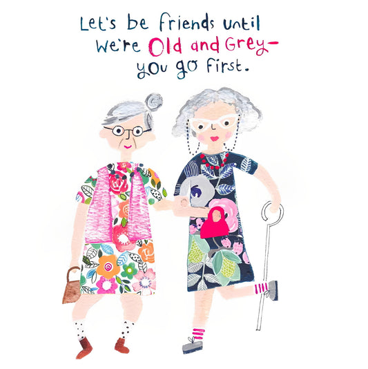 Two Elderly Women With Text Card