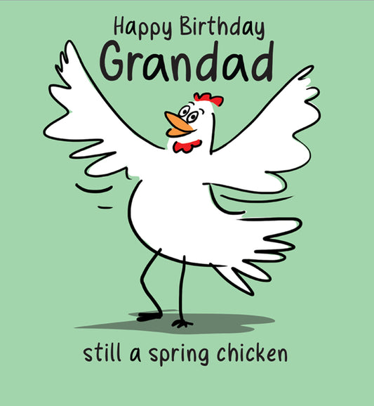 "Still A Spring Chicken" Grandad Birthday Card