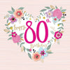 80th Birthday Female Card