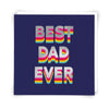 Best Dad Ever Birthday Card