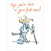 On Your Feet Soon Card