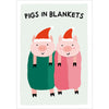 Pigs In Blankets Card