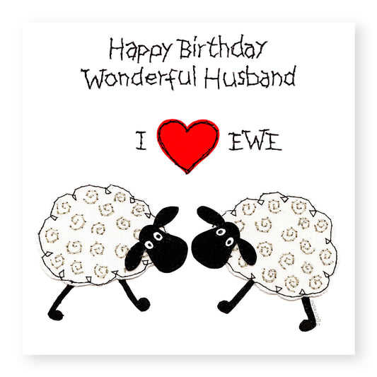 Wonderful Husband " I Love Ewe" Sheep Birthday Card