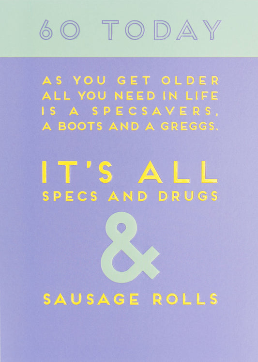 "Specs, Drugs & Rock n Roll" 60th Birthday Card