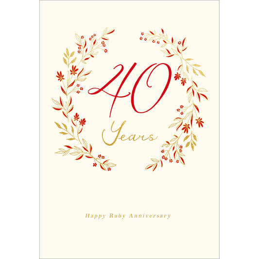 "40 Years Happy Ruby Wedding Anniversary" Card
