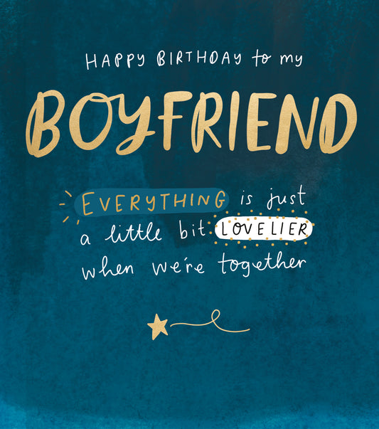 "Everything Lovelier With You" Boyfriend Birthday Card