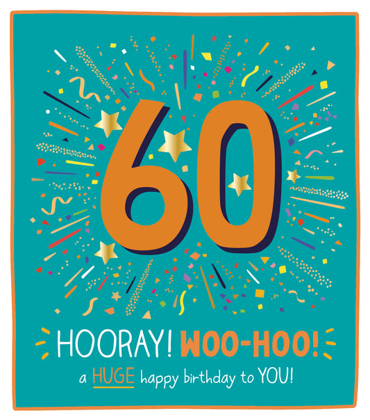 "Hooray Woo-Hoo" 60th Birthday Card