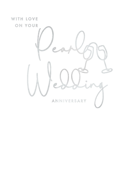 "With Love On Your Pearl Anniversary" Card