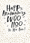 Woo Hoo To You Two Anniversary Card