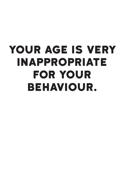 Age is inappropiate Card