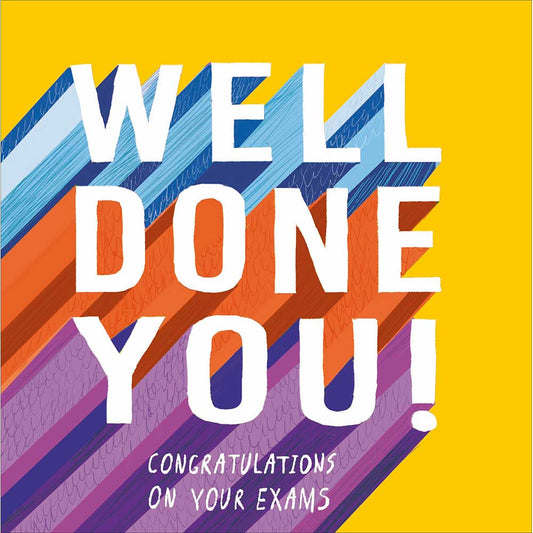 Well Done You! Exam Congrats Card