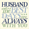 Proud To Call You Husband Card