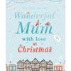 Mum At Christmas Card