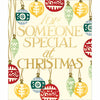 Someone Special Christmas Baubles Christmas Card