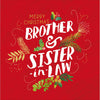 Brother & Sister-In-Law Text Embellished With Leaves Christmas Card
