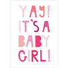 Yay It's A Girl Card