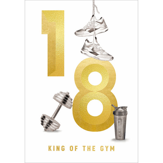 "King Of The Gym" 18th Birthday Card