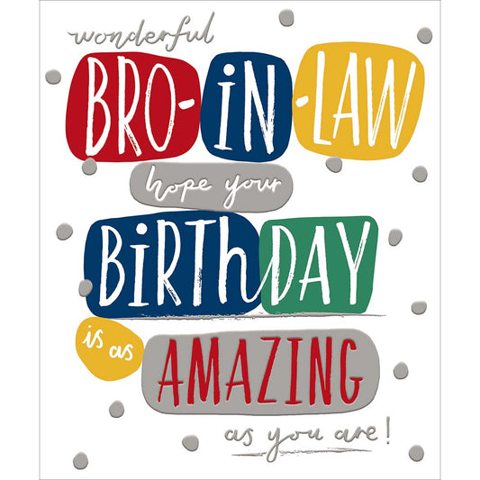 Amazing Birthday Brother-In-Law Card