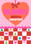 Mummy Merry Christmas Card