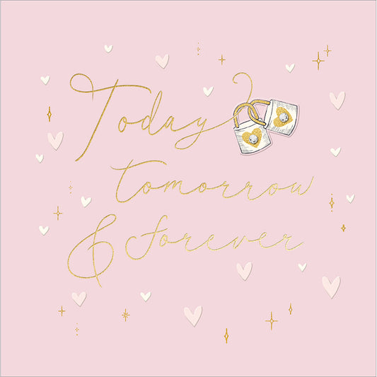 "Today, Tomorrow & Forever" Wedding Card