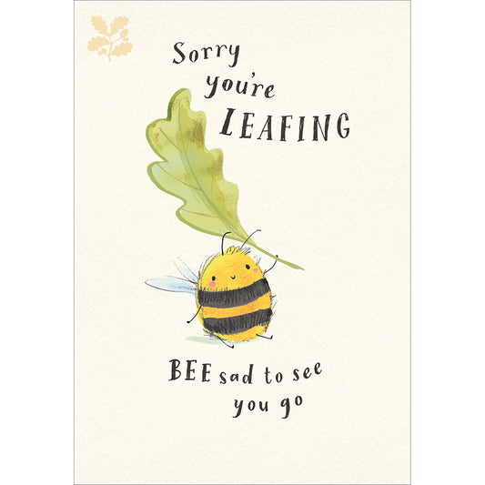 Sorry You're Leafing Card