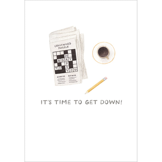 Time To Get Down Card