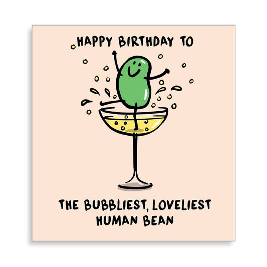Bubbliest Loviest Bean Card