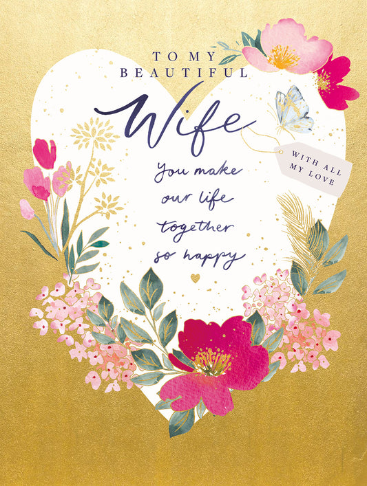Beautiful Wife Gold Heart Birthday Card