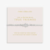 Joma Jewellery Forever Yours 'Life Is Better With True Friends' Bracelet